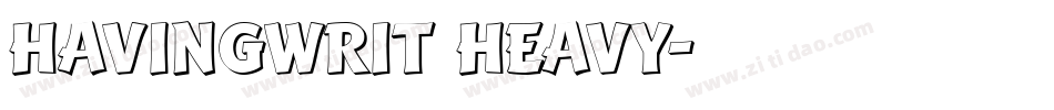 HavingWrit Heavy字体转换